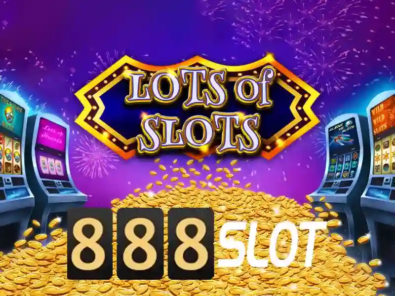 888Slot - Đánh giá nền tảng slot trực tuyến uy tín